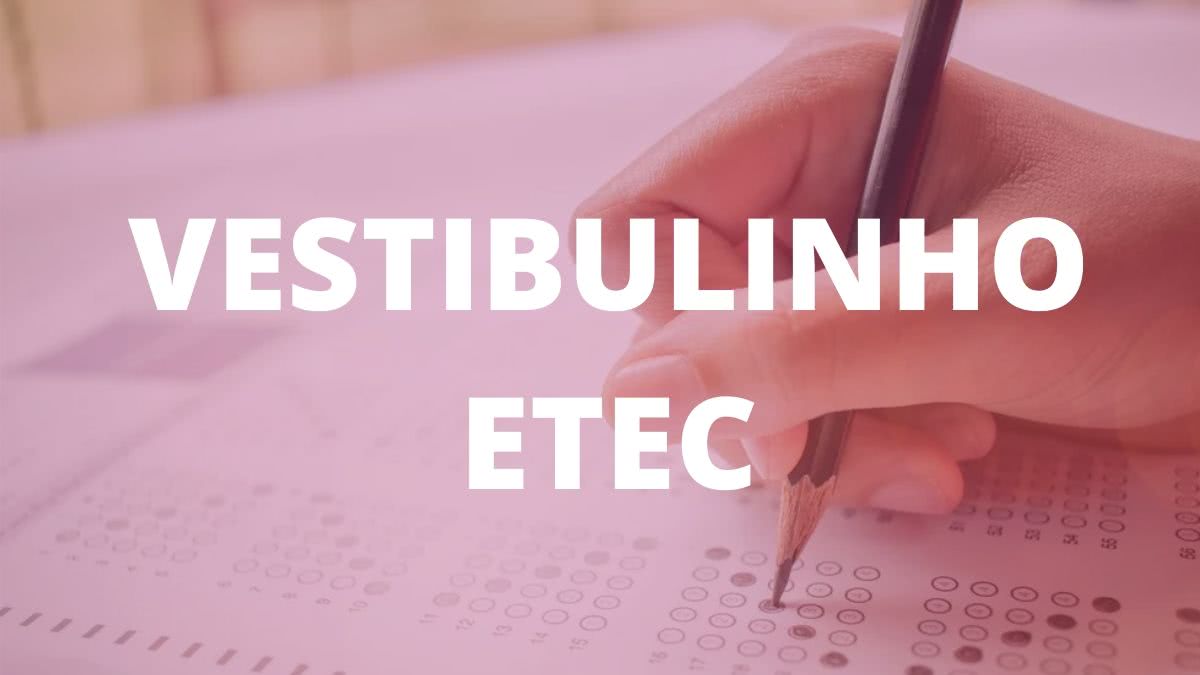 Inscrições para vestibulinho Etec